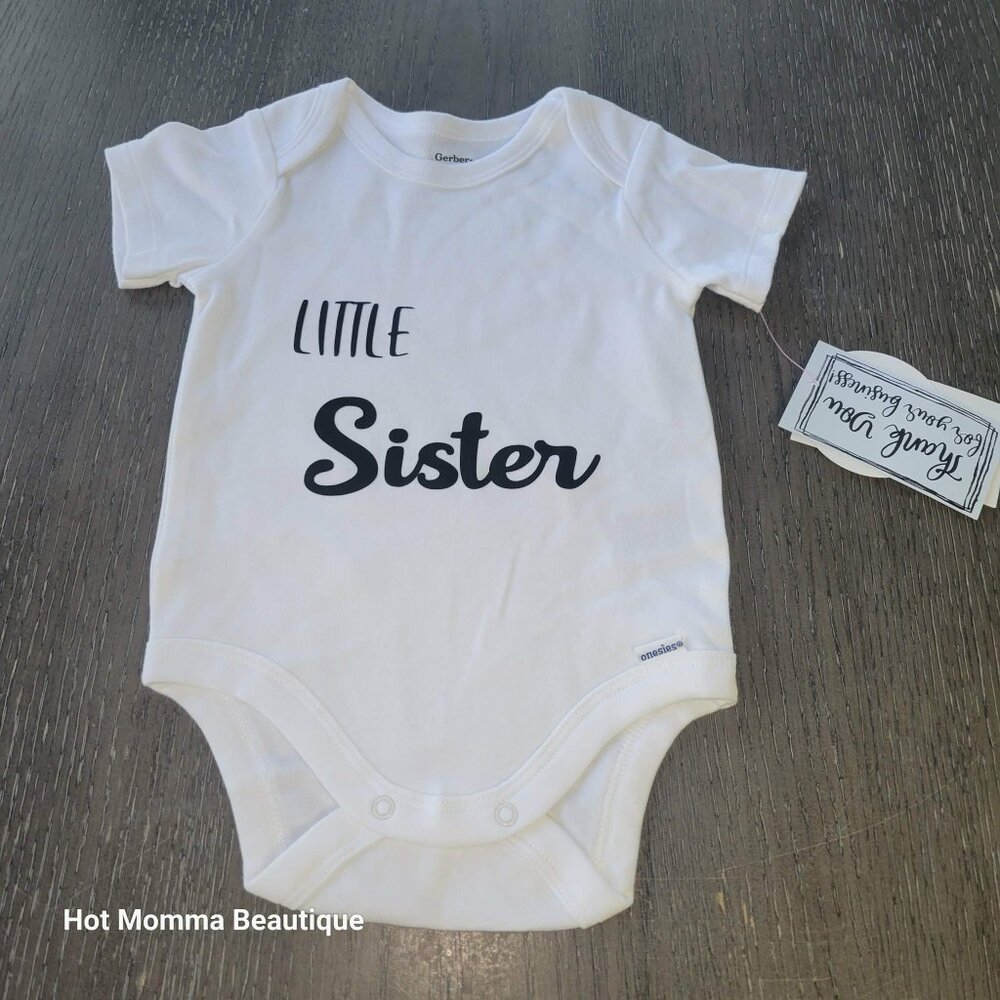 Infant Little Sister Graphic Onsie. 3-6M